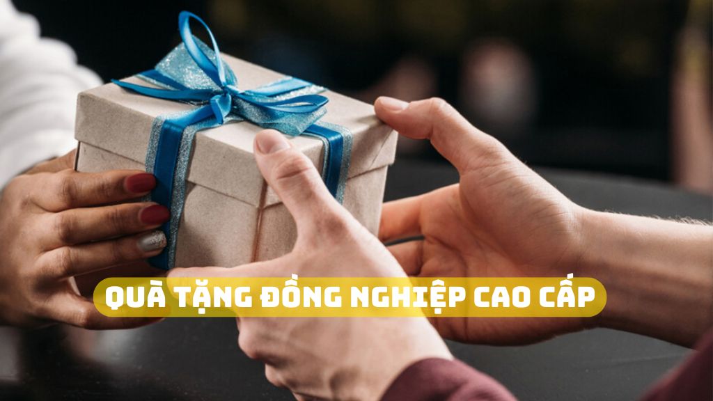 quà tặng đồng nghiệp cao cấp