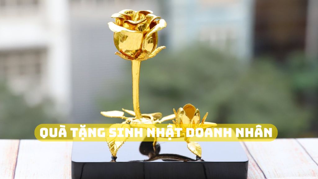 quà tặng sinh nhật doanh nhân